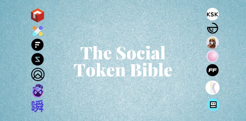 The Social Token Bible | Messari